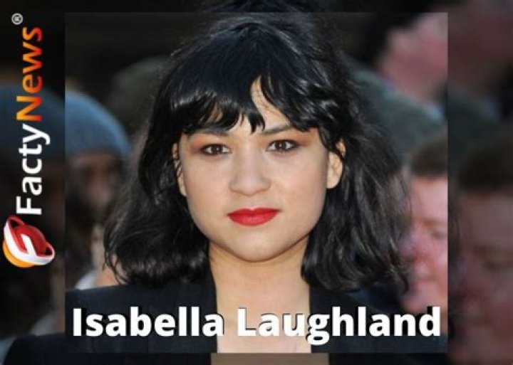 Isabella Laughland Bio, Age, Net Worth, Profession ·